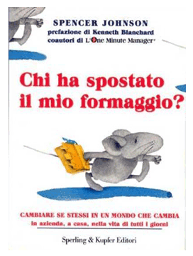 chi_ha_spostato_il_mio_formaggio Chi ha spostato il mio formaggio - copertina del volume